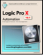 Logic Pro X - Automation (Graphically Enhanced Manual)